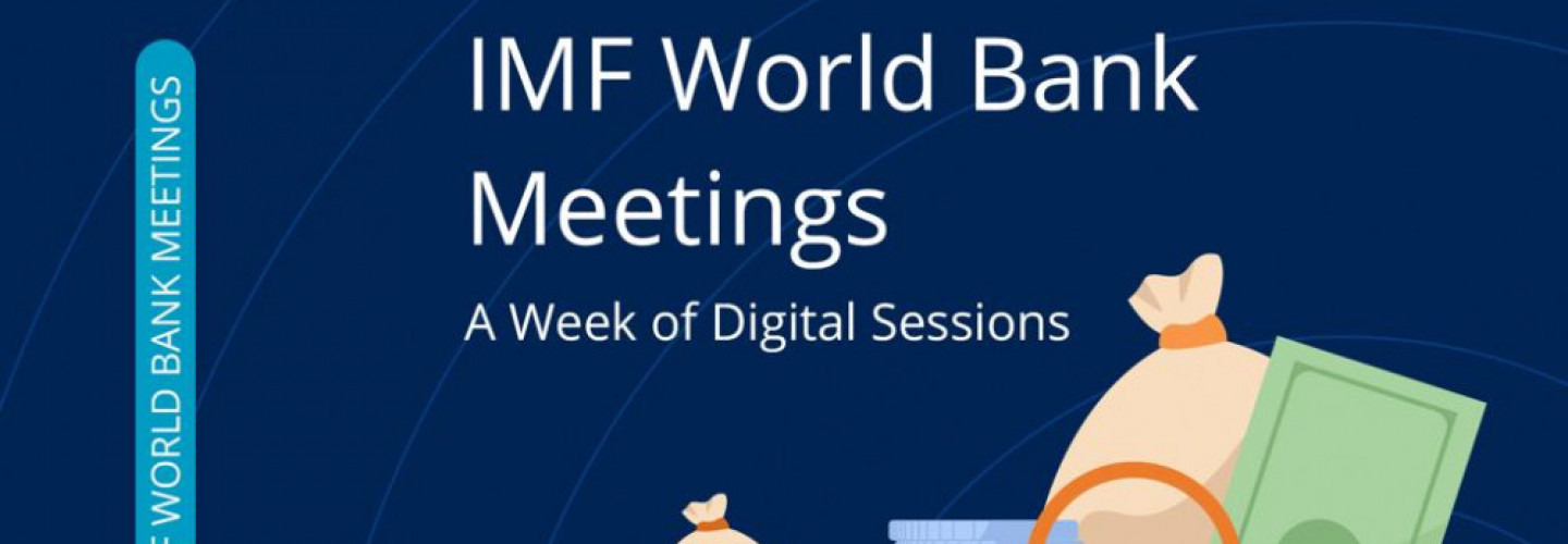 IMF World Bank Meetings. A Week of Digital Sessions