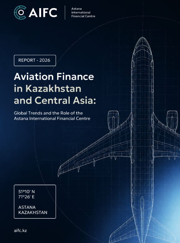 Aviation Finance in Kazakhstan and Central Asia